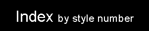 Text Box: Index by style number